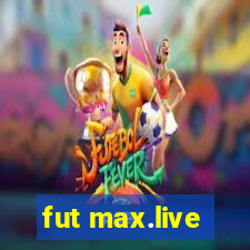 fut max.live